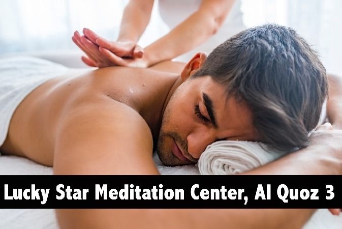 Lucky Star Meditation Center, Al Quoz 3 - Massage & Moroccan Bath Packages