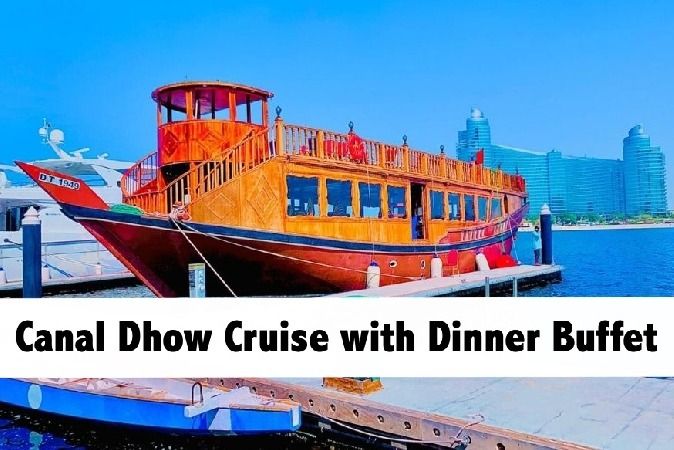 Zabeel Canal Dhow Cruise with Dinner & Entertainment - Sunset Cruise Available