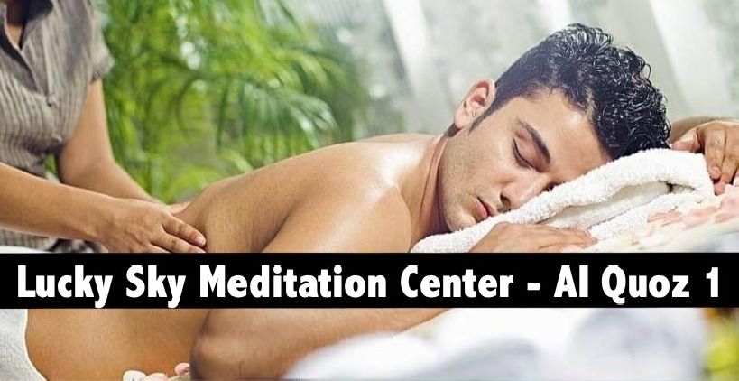 Lucky Sky Meditation Center - Al Faris Mall, Al Quoz 1